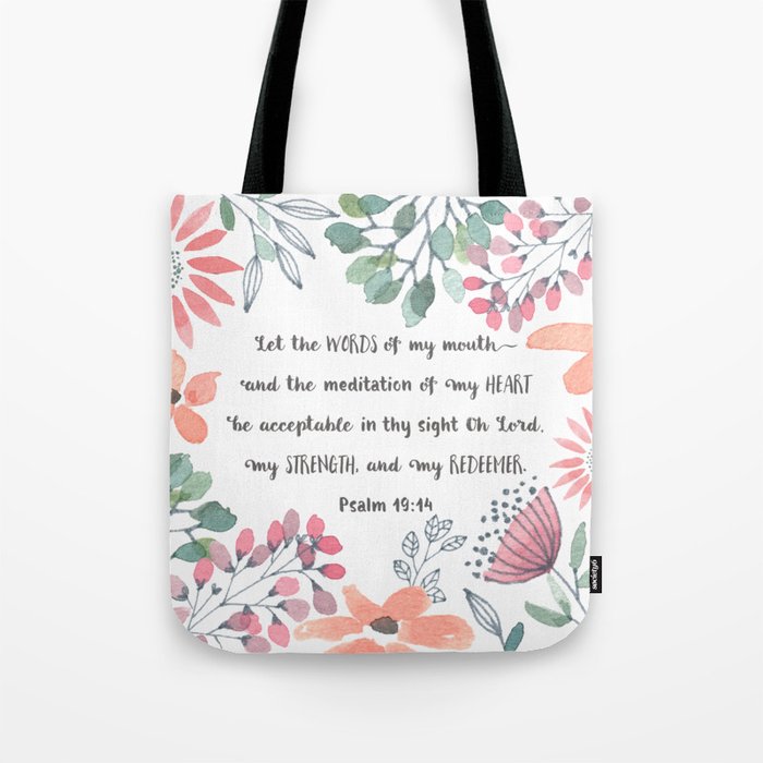 Let The Words Of My Mouth Ps 19 14 Tote Bag By Simply Robin Creations Society6