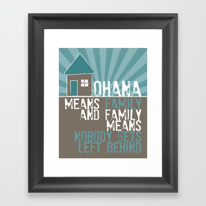 Ohana Means Family Lilo Stitch Framed Art Print By