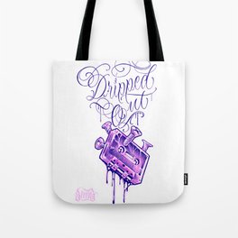 Dripped Out Tote Bag