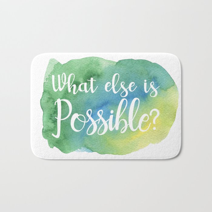 What else is possible? - green Bath Mat