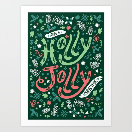 Have a Holly Jolly Christmas Art Print