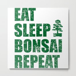 Bonsai Tree Saying Japan Culture Funny Quote Gift Metal Print