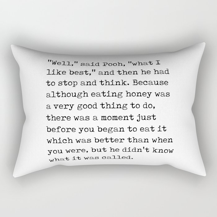 A A Milne Quote 05 - What I Like Best - Literature - Typewriter Print Rectangular Pillow
