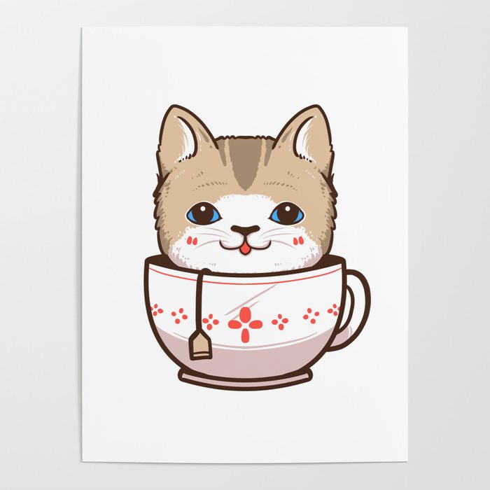 cute cat in tea cup Poster