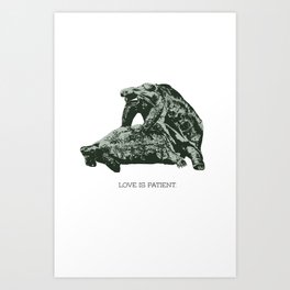 Love is Patient  Art Print | Funny, Love, Animal, Pop Art 