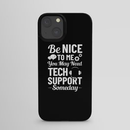 Tech Support IT Technical Engineer Helpdesk iPhone Case
