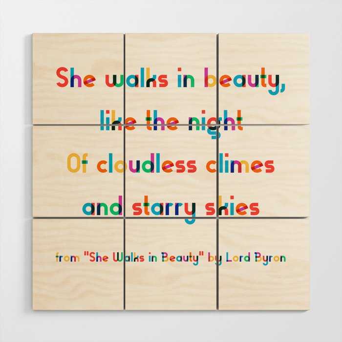 "She Walks in Beauty" by Lord Byron Wood Wall Art