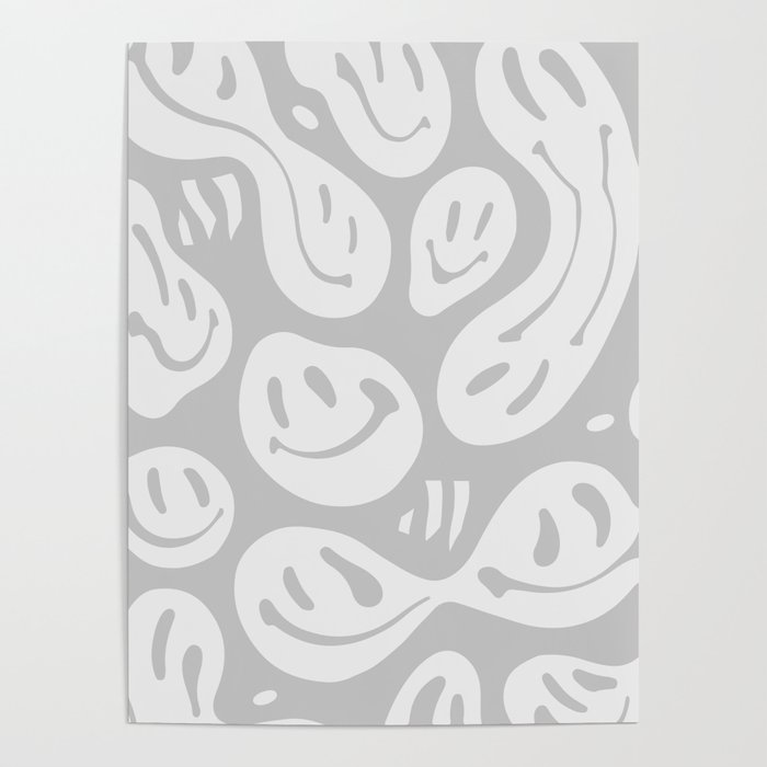 Cool Grey Melted Happiness Poster