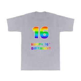 [ Thumbnail: HAPPY 16TH BIRTHDAY - Multicolored Rainbow Spectrum Gradient T Shirt T-Shirt ]