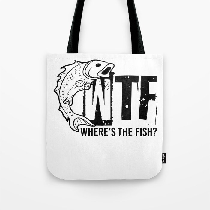 WTF - Where's the Fish Funny Fishing Lover Cute Kawaii Tees