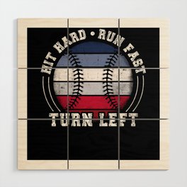 Hit Hard - Run Fast - Turn Left Baseball Player Wood Wall Art