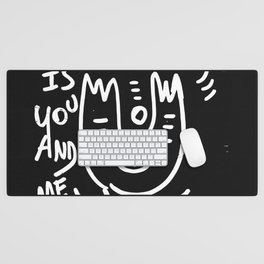 Love is You and Me Street Art Graffiti Black and White Desk Mat