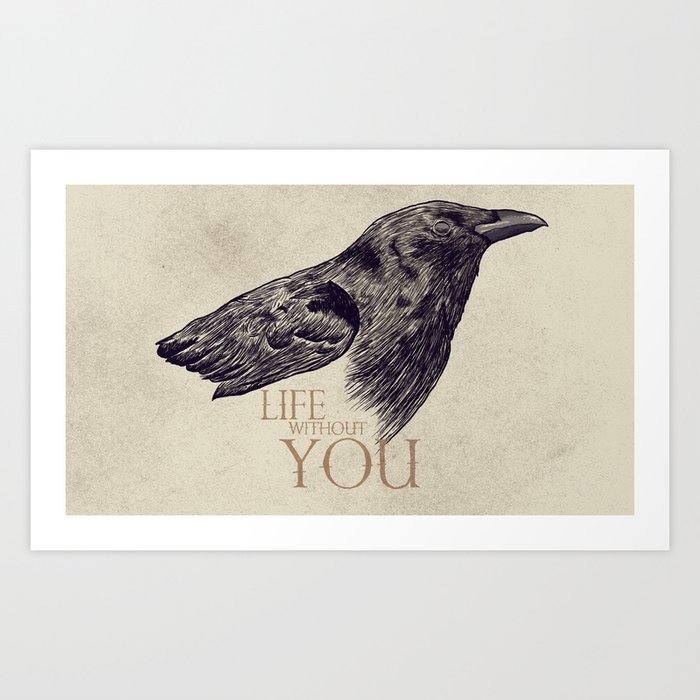 Life Without You Art Print