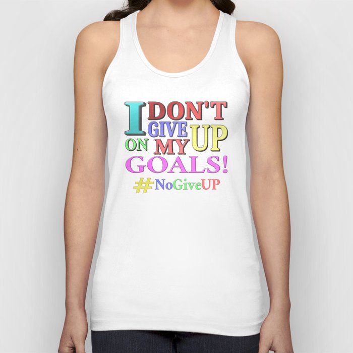 "DON'T GIVE UP" Cute Expression Design. Buy Now Tank Top