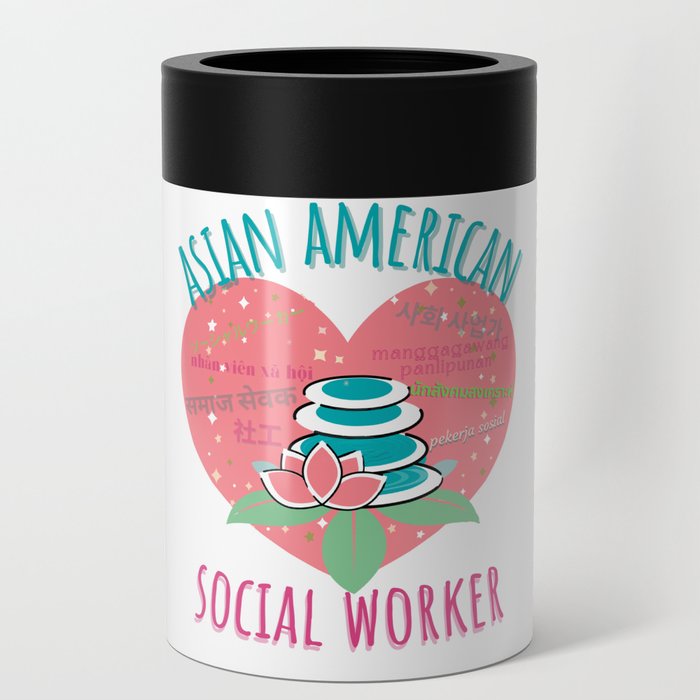 Asian American Social Worker TRNSPRNT Can Cooler