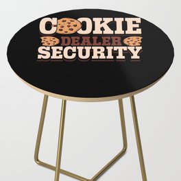 Cookie Dealer Security Side Table