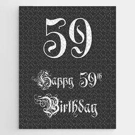 [ Thumbnail: Happy 59th Birthday - Fancy, Ornate, Intricate Look Jigsaw Puzzle ]