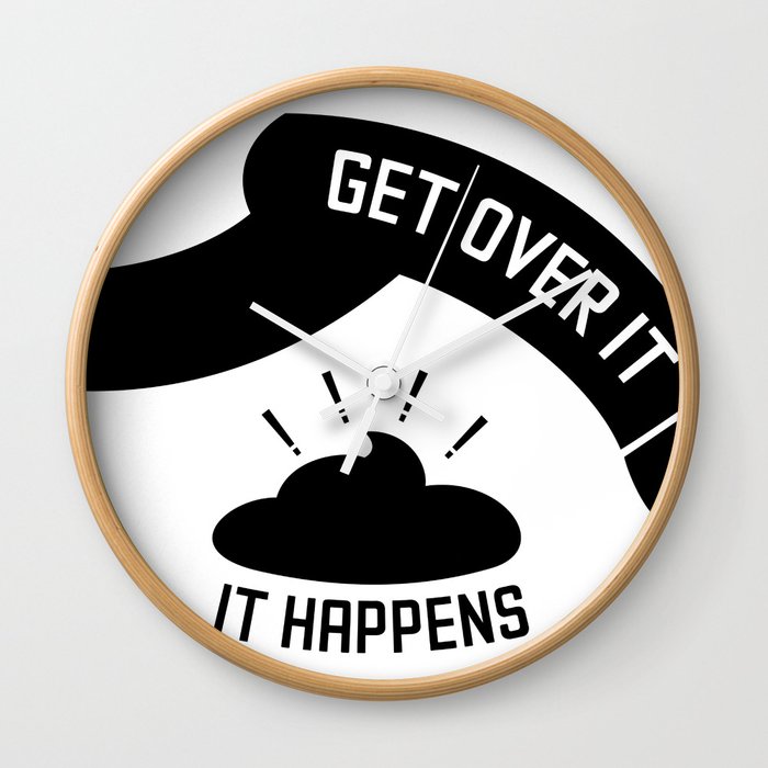 Get over it Wall Clock