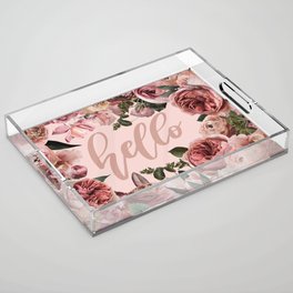 Hello - Vintage Roses And Flowers With Text Acrylic Tray