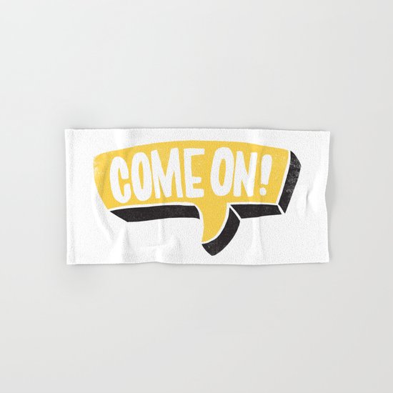 COME ON Hand & Bath Towel