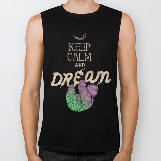 Keep Calm and Dream Biker Tank