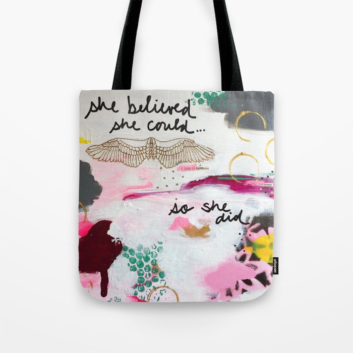 She Believed Tote Bag
