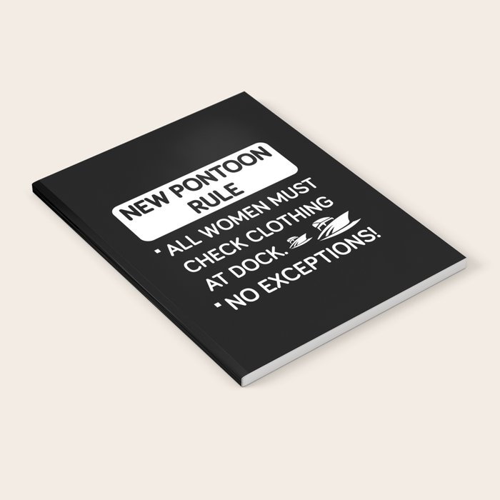 Funny Pontoon Rules Notebook by Niks Shop Society6