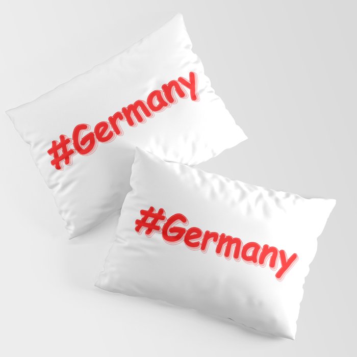 "#Germany" Cute Design. Buy Now Pillow Sham