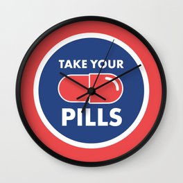 Take Your Pills Wall Clock