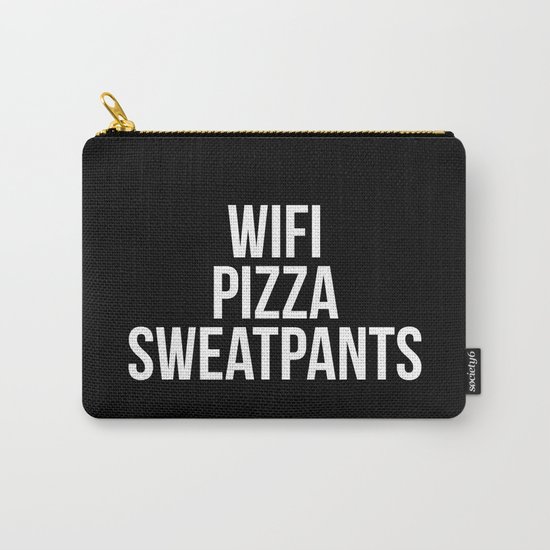 WiFi Pizza Sweatpants Funny Quote Carry-All Pouch