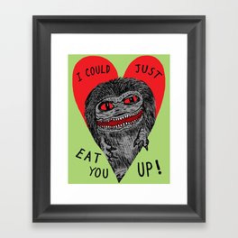 Eat You Up Framed Art Print