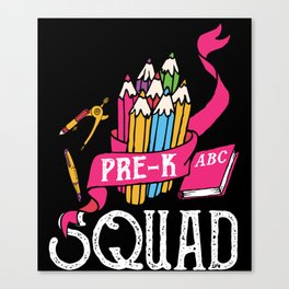 Pre-K Squad Student Back To School Canvas Print