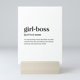 Girl boss Definition Mini Art Print