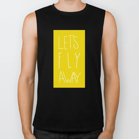 Let's Fly Away Biker Tank