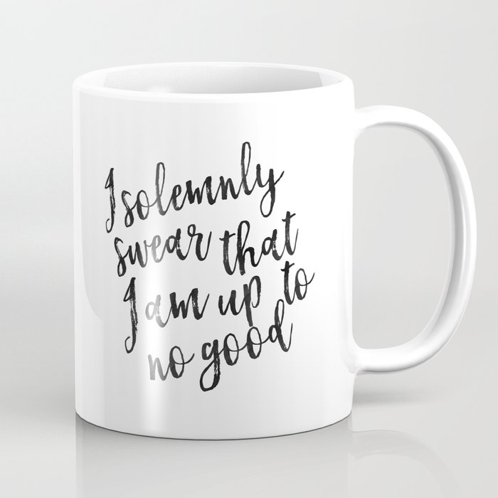 I Solemnly Swear That I Am Up To No Good, Baby,Kids Room Decor,Kids Gift,Children Quote, Coffee Mug