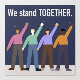 we stand together Canvas Print