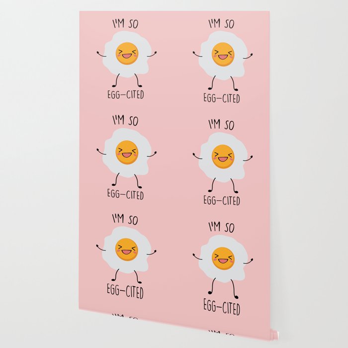 I M So Eggcited Funny Cute Egg Quote Wallpaper By Streetstyle