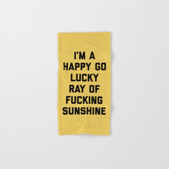 Ray Of Sunshine Funny Quote Hand & Bath Towel