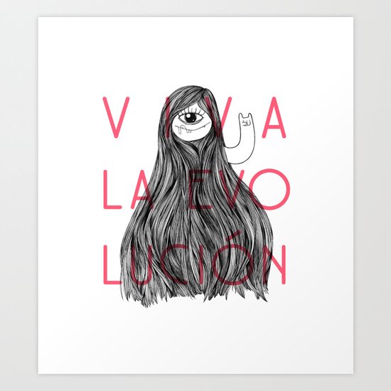 ¡Viva la evolución! Art Print