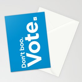 Don't Boo. Vote. Stationery Cards
