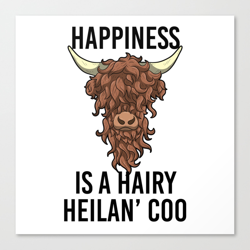 Happiness Is A Harry Heilan Coo Highland Cow Canvas Print By Born Design Society6 Coupe synonyms, coupe pronunciation, coupe translation, english dictionary definition of coupe. society6