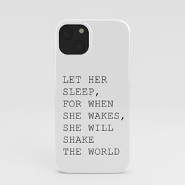 Let her sleep iPhone Case