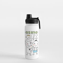 Believe in your Selfie Water Bottle