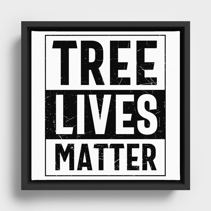Tree Lives Matter Framed Canvas