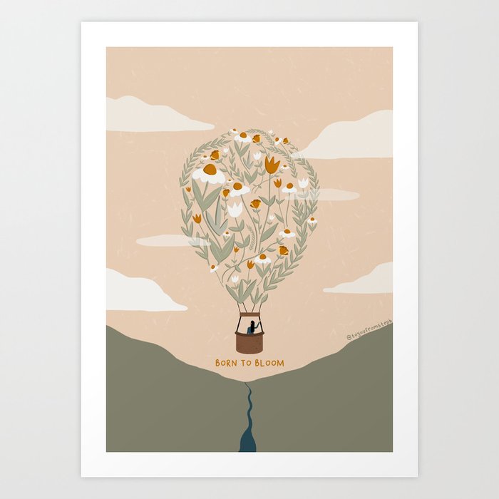 Born to Bloom Art Print