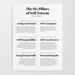 The six pillars of self-esteem by Nathaniel Branden Poster