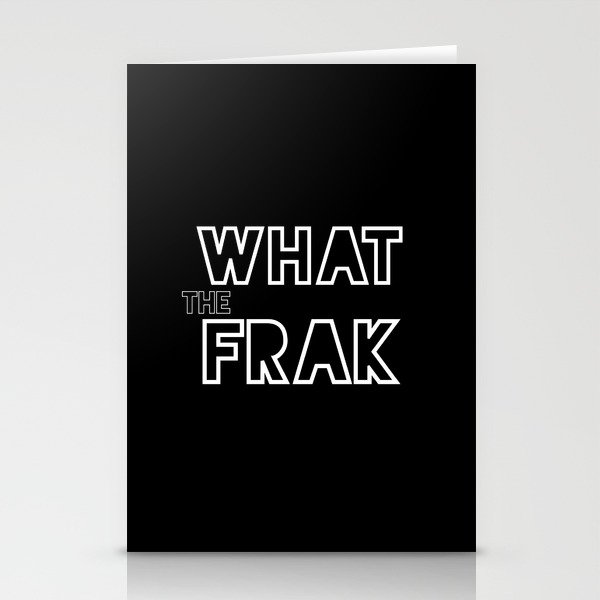 what the frak Stationery Cards