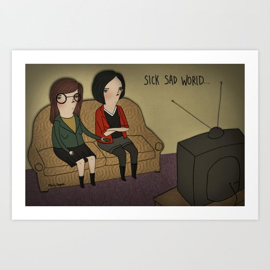 Sick Sad World Art Print