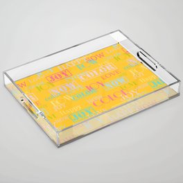 Enjoy The Colors - Colorful Typography modern abstract pattern on Yellow color background Acrylic Tray