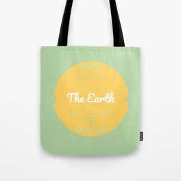 Protect the Earth (2) Tote Bag